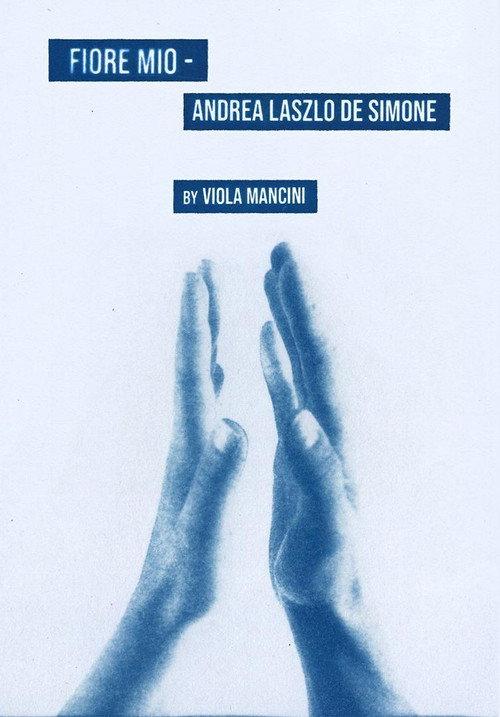 Fiore Mio – Andrea Laszlo de Simone  official movie poster