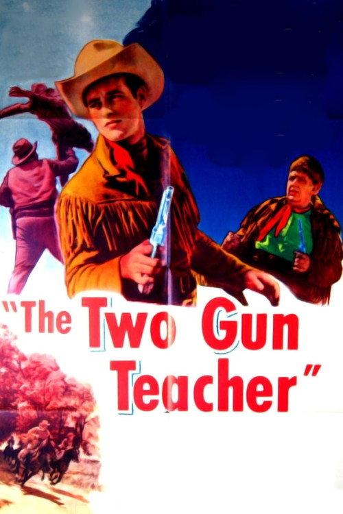 The Two Gun Teacher 1954 official movie poster