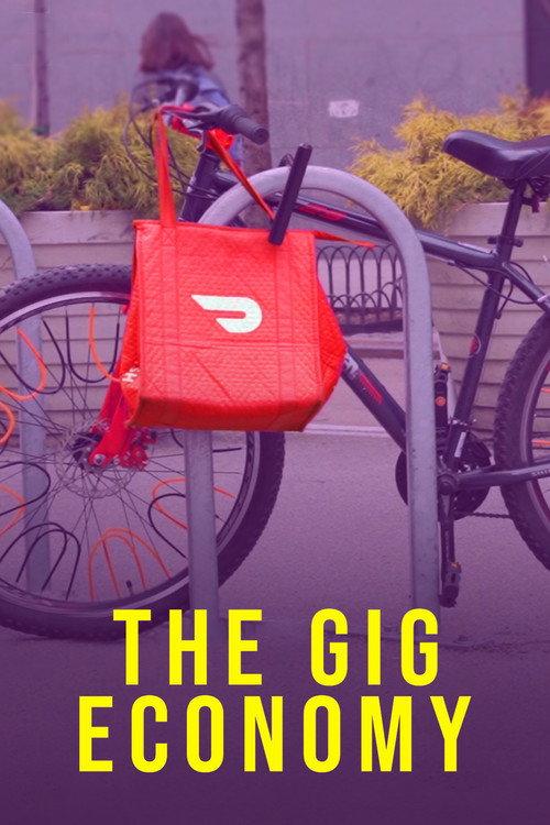 The Gig Economy 2020 official movie poster