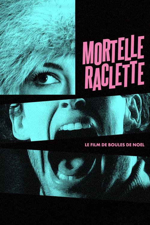 Mortelle raclette 2024 official movie poster