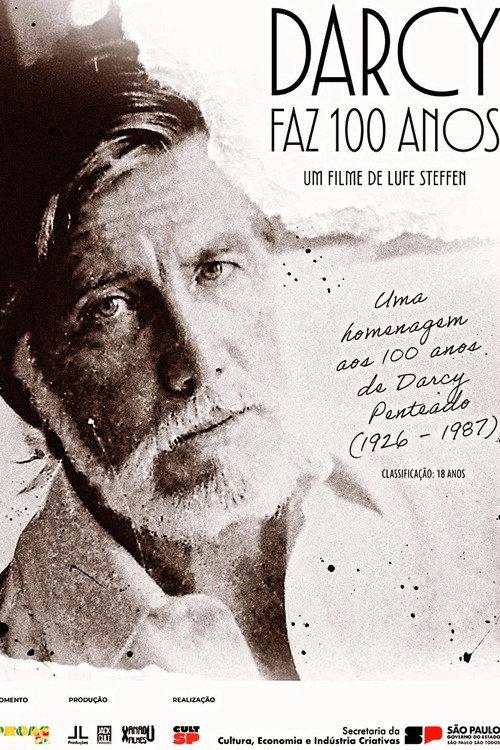 Darcy Faz 100 Anos 2026 official movie poster