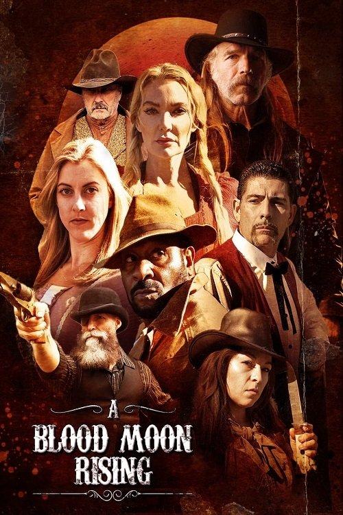 A Blood Moon Rising 2025 official movie poster