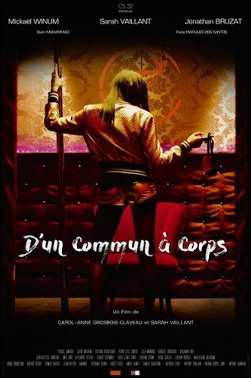 D'un Commun à Corps 2016 official movie poster