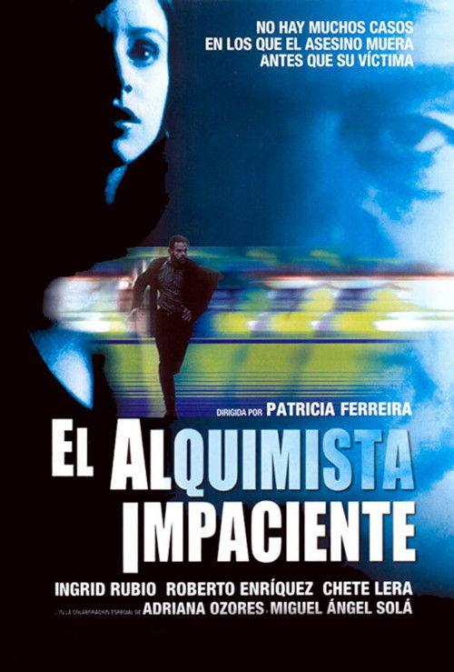 The Impatient Alchemist 2002 official movie poster