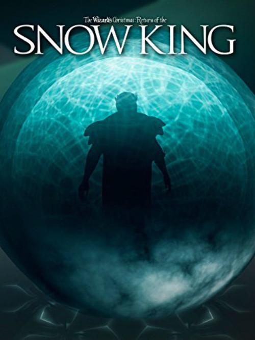 The Wizard's Christmas: Return of the Snow King 2016 official movie poster