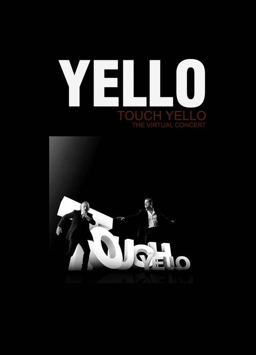 Yello: Touch Yello - The Virtual Concert 2009 official movie poster