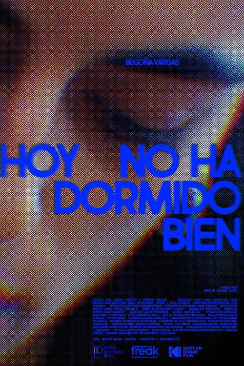 Hoy no ha dormido bien 2023 official movie poster