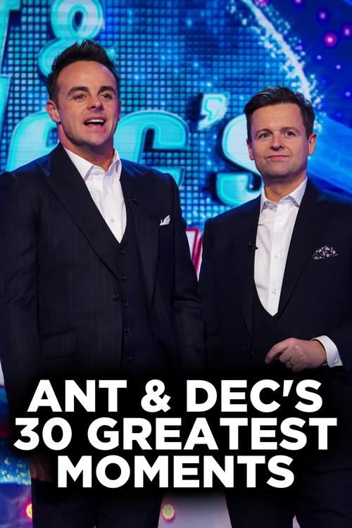 Ant and Dec's 30 Greatest Moments 2020 official movie poster