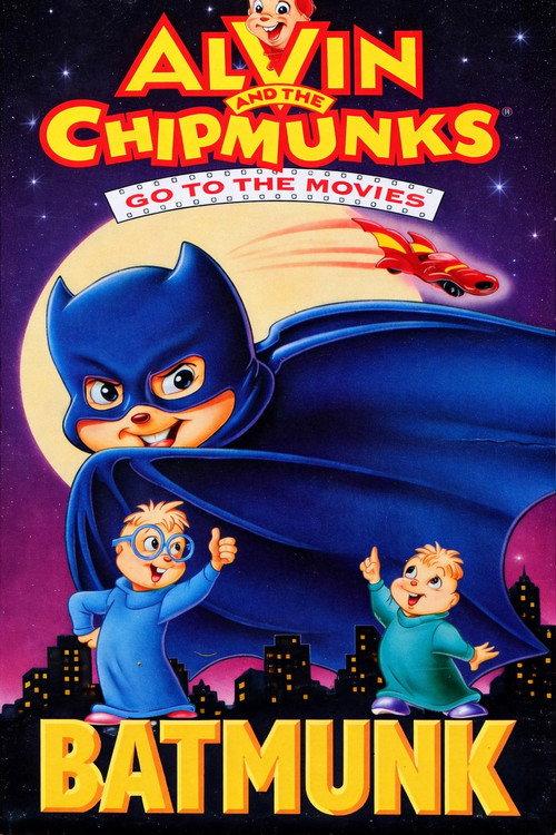 Alvin and the Chipmunks Go to the Movies: Batmunk 1990 official movie poster