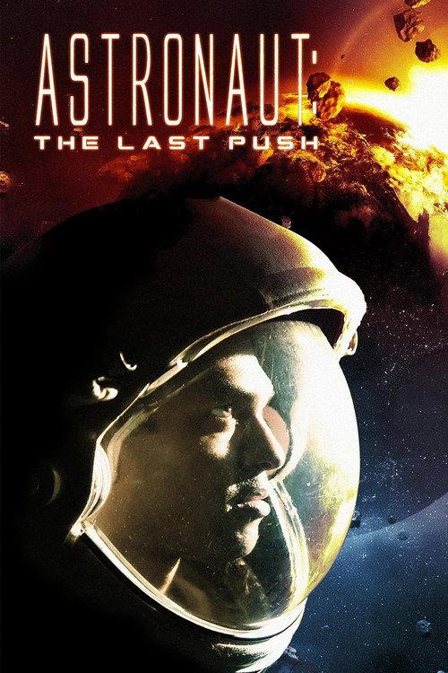 Astronaut: The Last Push 2012 official movie poster