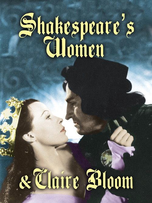 Shakespeare's Women and Claire Bloom 1999 official movie poster