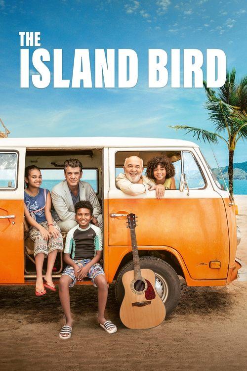 The Island Bird 2022 official movie poster