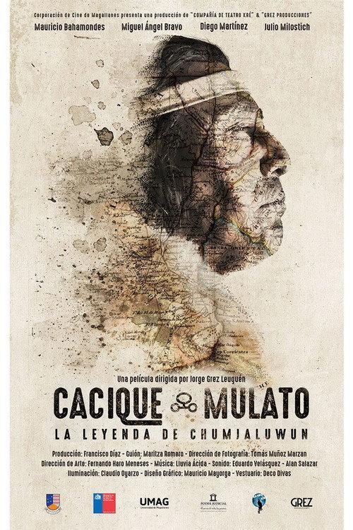 Cacique Mulato - La Leyenda de Chumjaluwun 2023 official movie poster