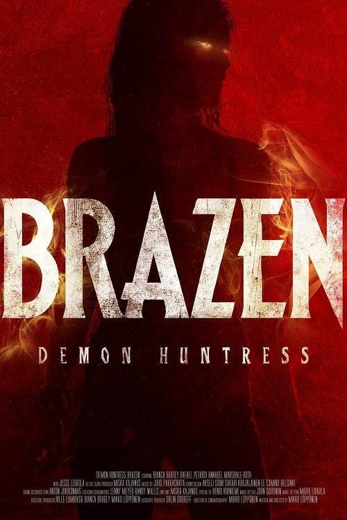 Demon Huntress Brazen 2019 official movie poster