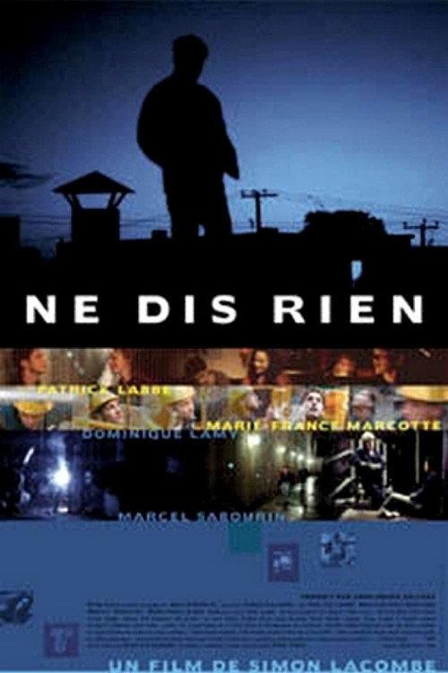 Ne dis rien 2001 official movie poster