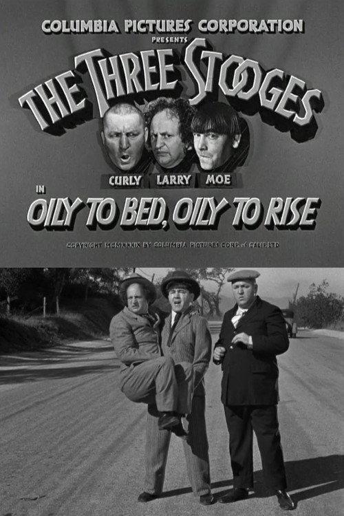 Oily to Bed, Oily to Rise 1939 official movie poster