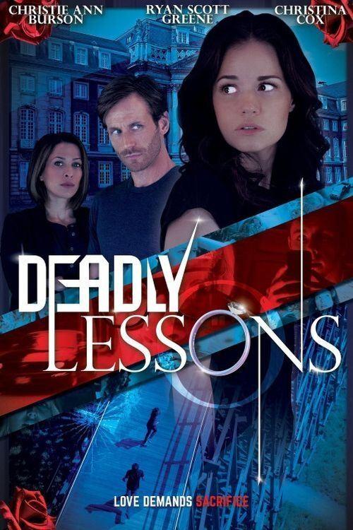 Deadly Lessons 2017 official movie poster