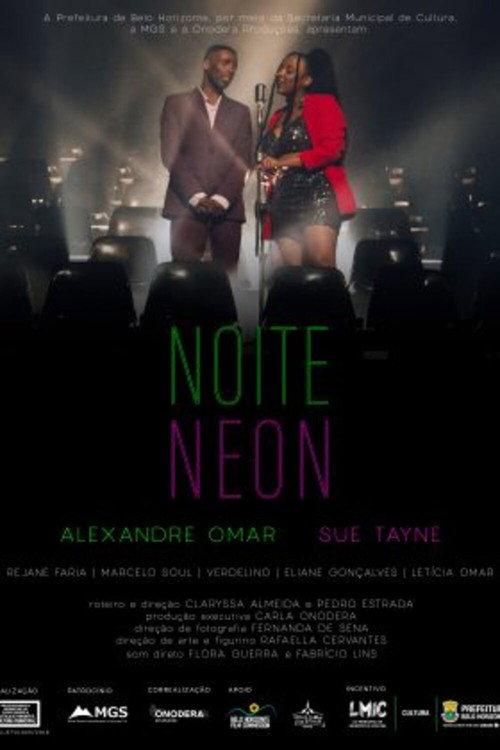 Noite Neon 2024 official movie poster