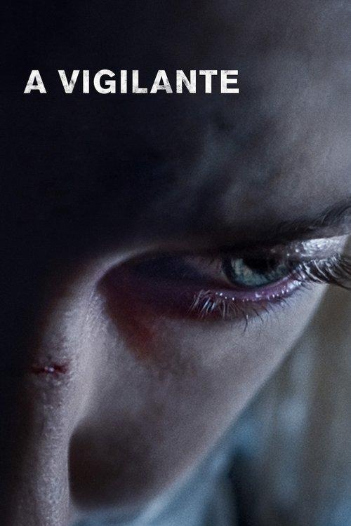 A Vigilante 2019 official movie poster