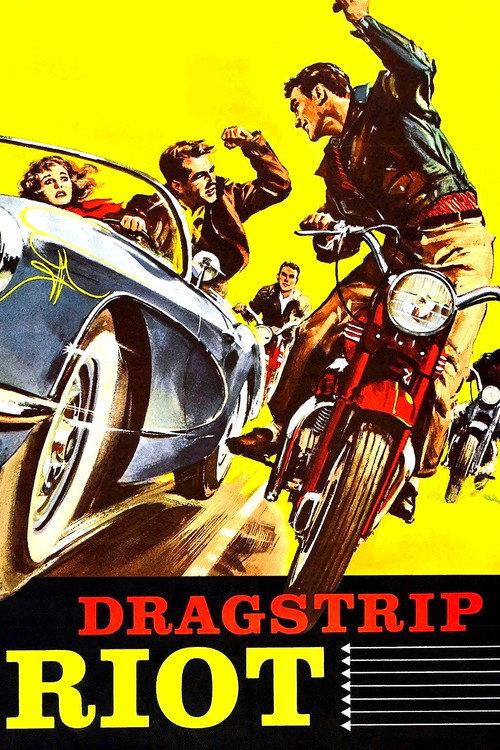 Dragstrip Riot 1958 official movie poster