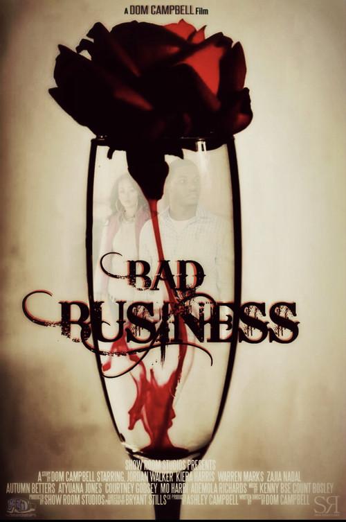 Bad Business 2019 official movie poster