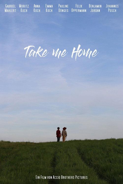 Take me Home 2024 official movie poster