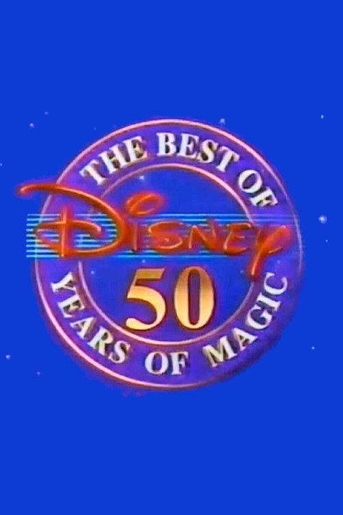 The Best of Disney: 50 Years of Magic 1991 official movie poster