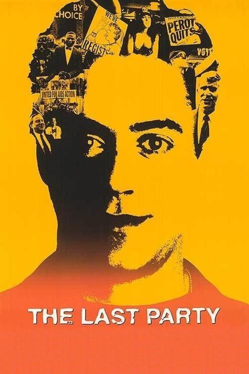 The Last Party 1993 official movie poster