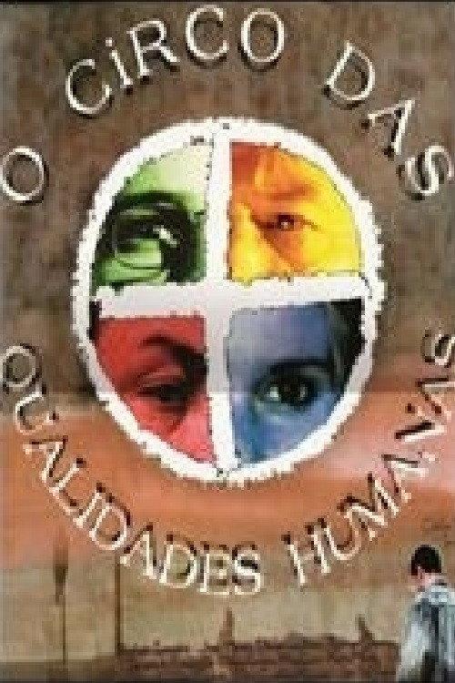 O Circo das Qualidades Humanas 2000 official movie poster