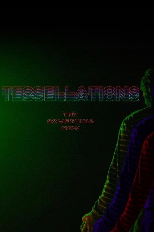 Tessellations 2025 official movie poster