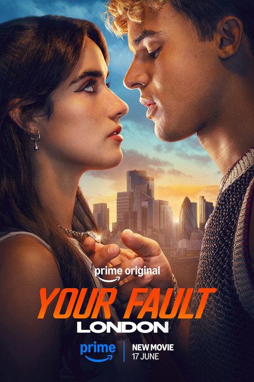 Your Fault: London 2026 official movie poster
