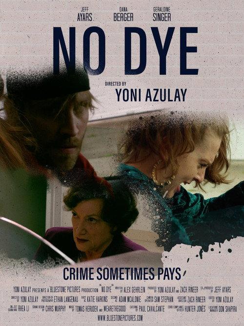 No Dye 2021 official movie poster