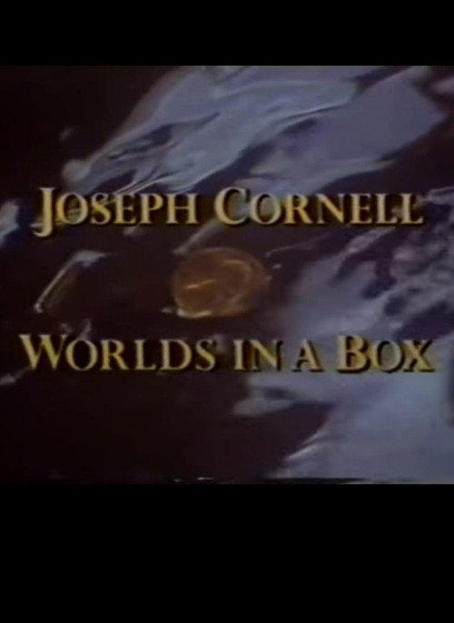 Joseph Cornell: Worlds in a Box 1991 official movie poster