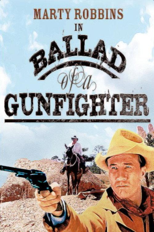 The Ballad of a Gunfighter 1964 official movie poster