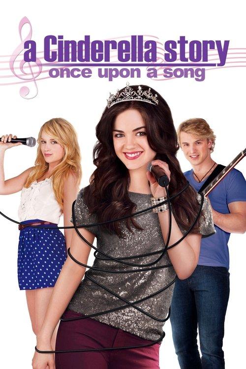 A Cinderella Story: Once Upon a Song 2011 official movie poster
