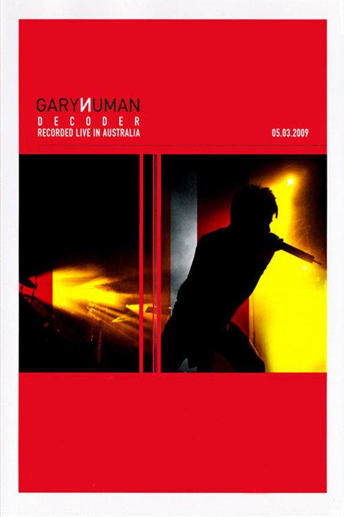 Gary Numan: Decoder (Live in Australia) 2013 official movie poster