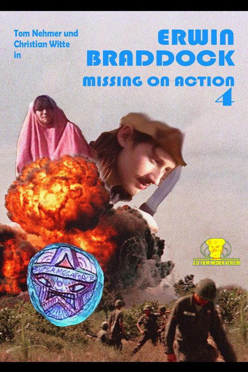 Erwin Braddock - Missing on Action 4 2007 official movie poster