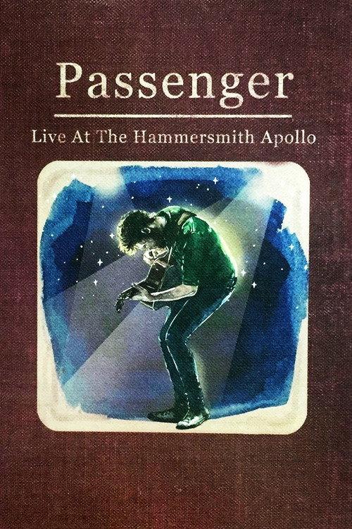 Passenger: Live at the Hammersmith Apollo 2015 official movie poster