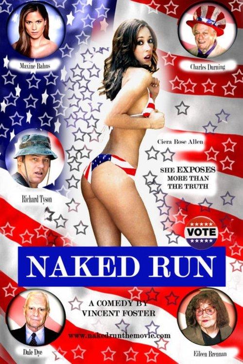 Naked Run 2011 official movie poster