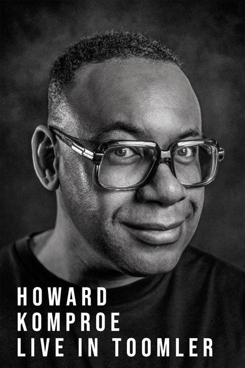 Howard Komproe: Live in Toomler 2010 official movie poster