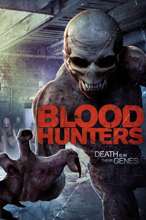 Blood Hunters 2016 official movie poster