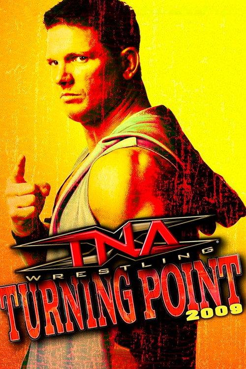 TNA Turning Point 2009 2009 official movie poster