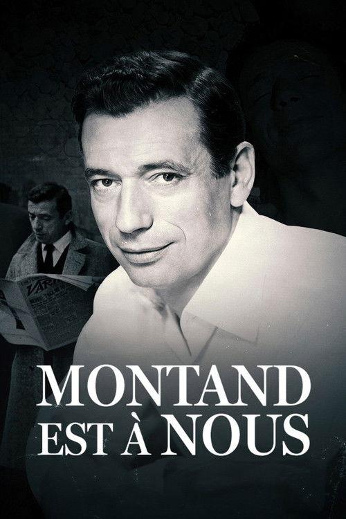 All About Yves Montand 2021 official movie poster