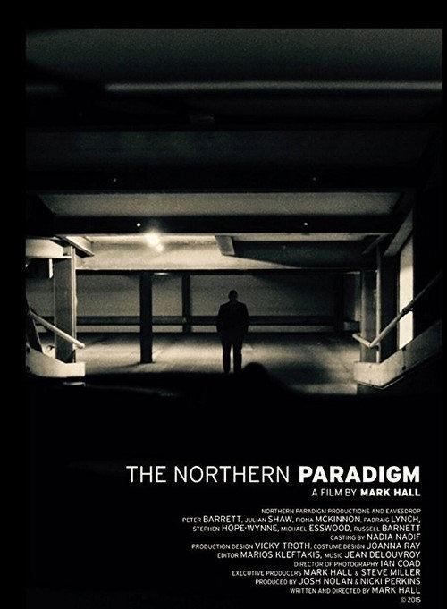 The Northern Paradigm 2016 official movie poster