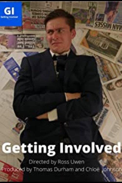 Getting Involved 2022 official movie poster