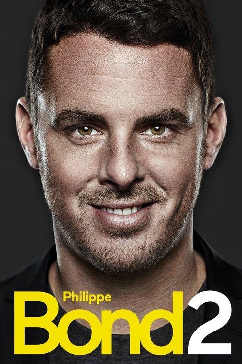 Philippe Bond 2 2018 official movie poster