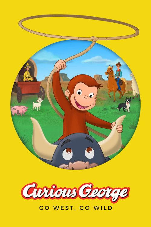 Curious George: Go West, Go Wild 2020 official movie poster
