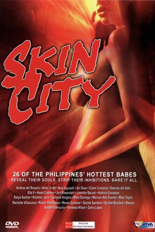 Skin City: 26 of the Philippines Hottest Babes 2007 official movie poster