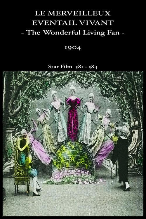 The Wonderful Living Fan 1904 official movie poster