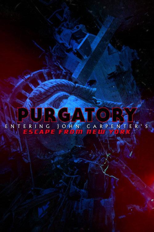 Purgatory: Entering John Carpenter's 'Escape From New York' 2018 official movie poster